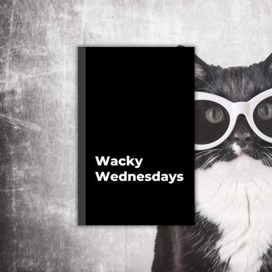 Wacky Wednesdays: A Shadow & Light Weekly Day Journal