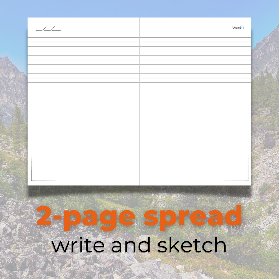 Weekly Day Journals' UNIQUE, 2-page spread to write and sketch each week! For weekly reflections and art journaling; appropriate for ages 3-99; with blue sky mountain image faded in the background