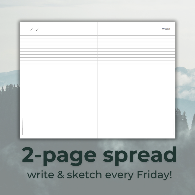 Weekly Day Journals' UNIQUE, 2-page spread to write and sketch each week! For weekly reflections and art journaling; gift appropriate for ages 3-99, especially mountain and rock climbers; faded image of mountain and pine trees in the background