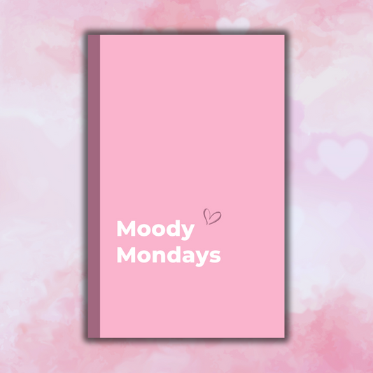 Moody Mondays: A PinkLove Weekly Day Journal