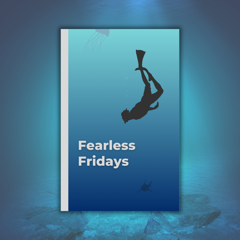 Fearless Fridays: A FreeDiving Weekly Day Journal