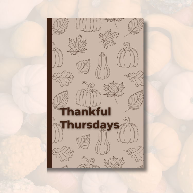 Thankful Thursdays: A Thanksgiving Harvest Weekly Day Journal
