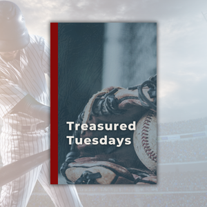Treasured Tuesdays: A Baseball Weekly Day Journal